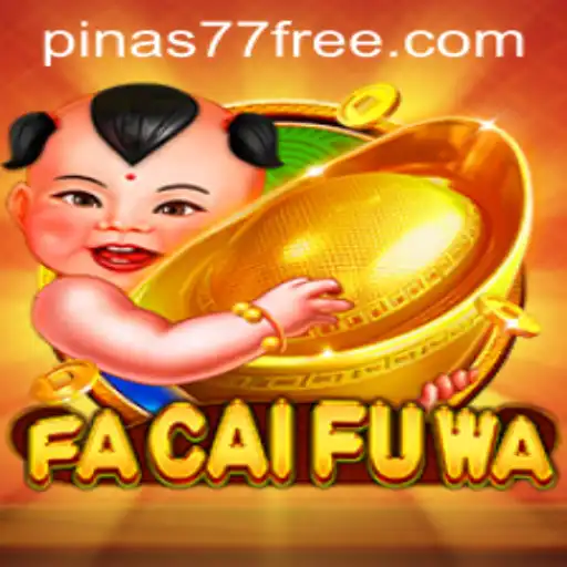 Unveiling FaCaiFuWa: A Comprehensive Guide to Mastering the Game with Pinas77 Free