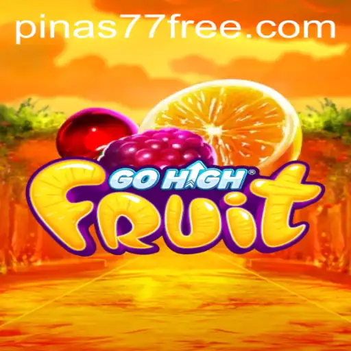Exploring GoHighFruit: A New Adventure in Digital Gaming
