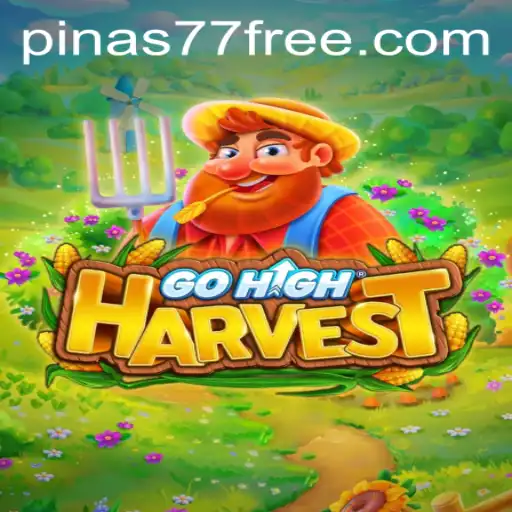 Dive into the World of GoHighHarvest: A Comprehensive Guide