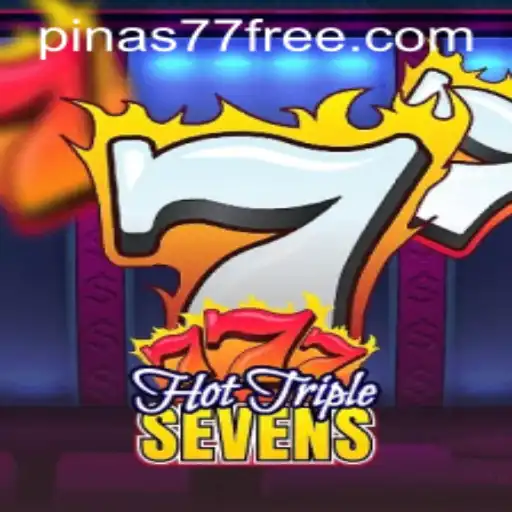 Exploring HotTripleSevens and the Exciting World of Pinas77 Free
